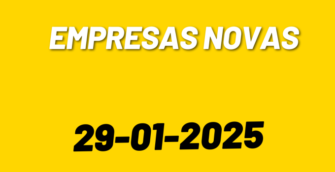 Empresas Novas em Portugal no dia 29-01-2025