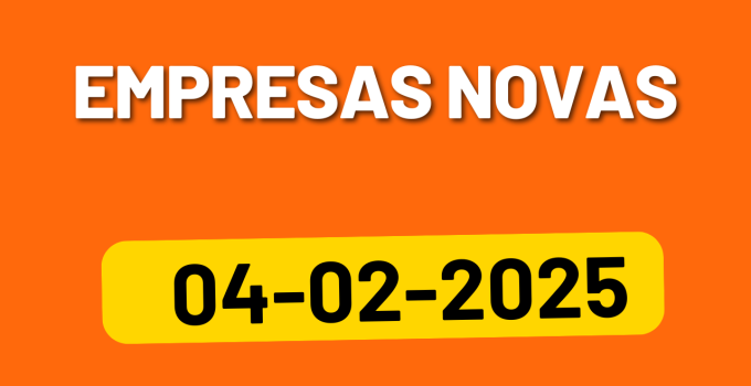 Empresas Novas em Portugal no dia 04-02-2025